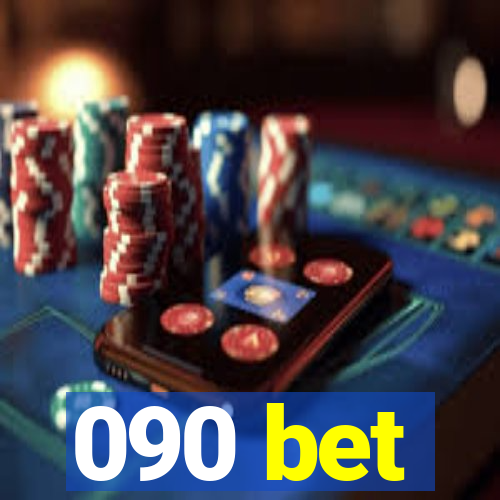 090 bet