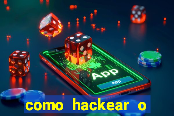 como hackear o jogo do mines