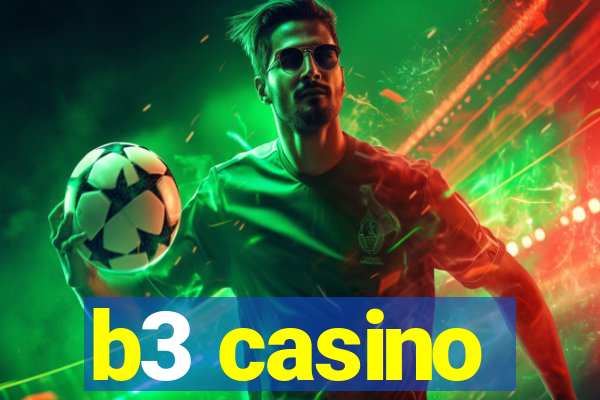 b3 casino