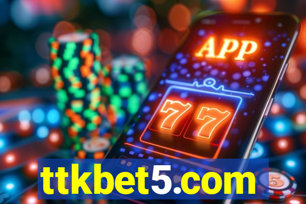 ttkbet5.com