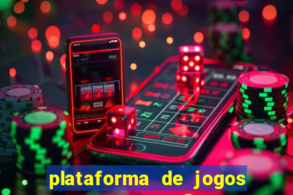 plataforma de jogos para ganhar dinheiro cassino