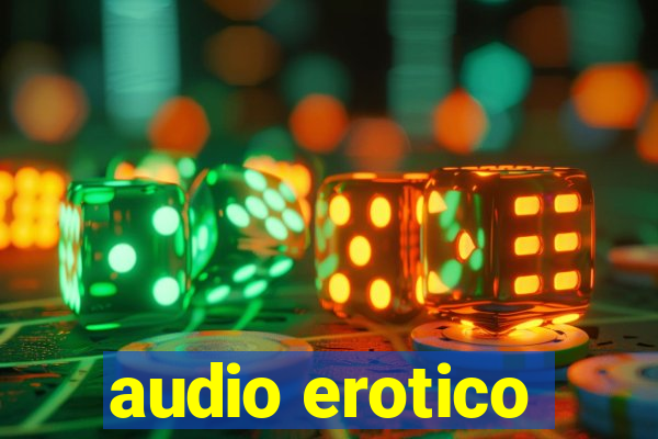 audio erotico