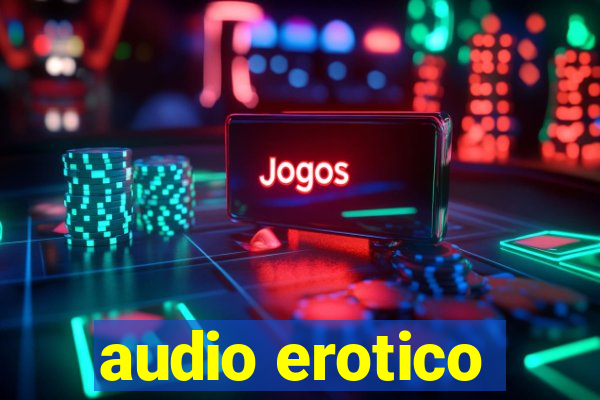 audio erotico