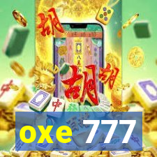 oxe 777