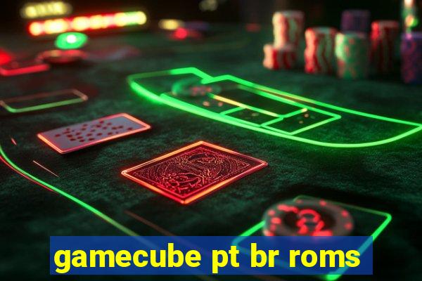 gamecube pt br roms