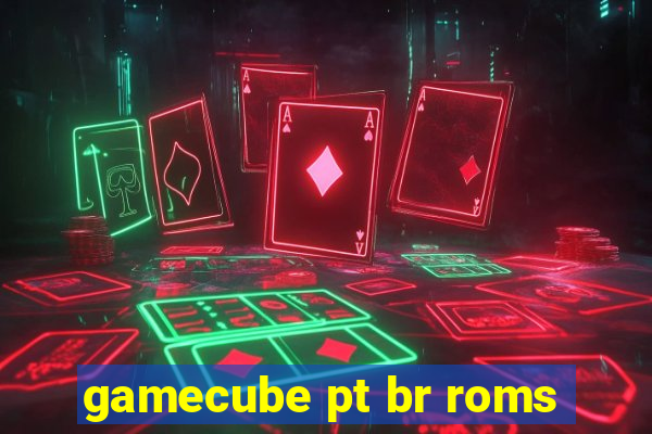 gamecube pt br roms