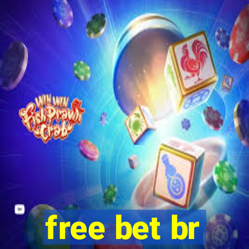 free bet br