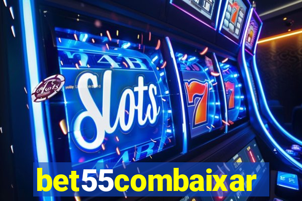 bet55combaixar