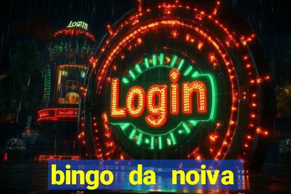 bingo da noiva para imprimir