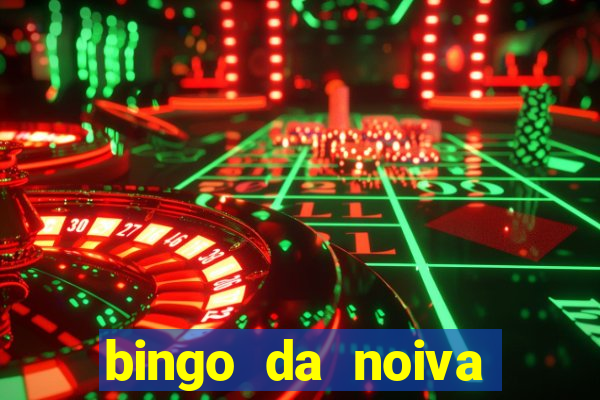 bingo da noiva para imprimir