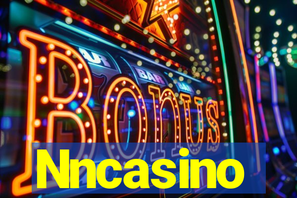 Nncasino