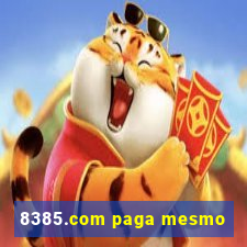 8385.com paga mesmo