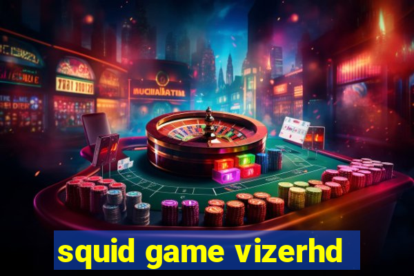 squid game vizerhd