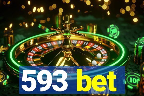 593 bet