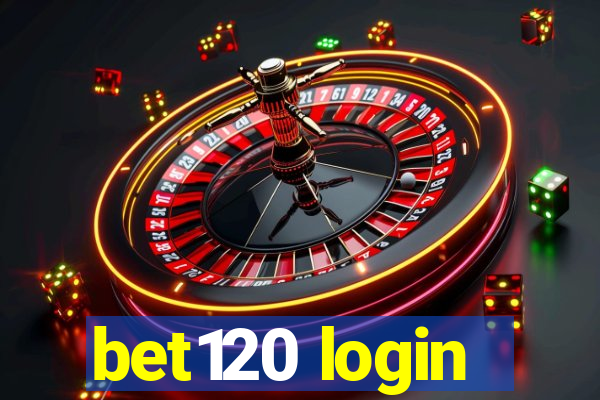 bet120 login