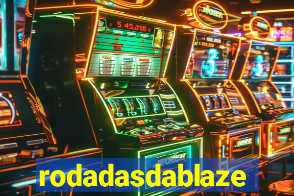 rodadasdablaze