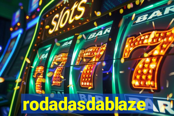 rodadasdablaze