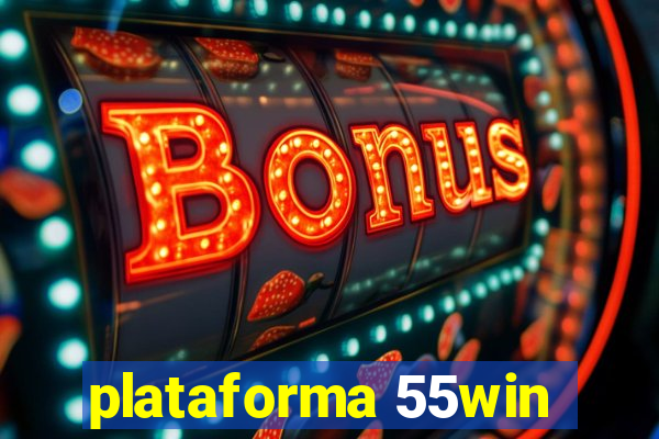 plataforma 55win