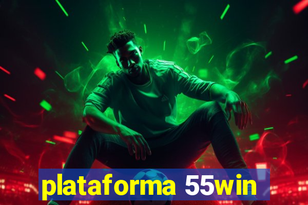 plataforma 55win