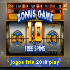 jogos friv 2018 play