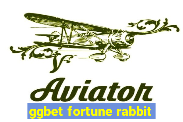 ggbet fortune rabbit