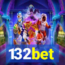 132bet