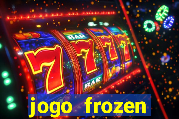 jogo frozen problema em dobro