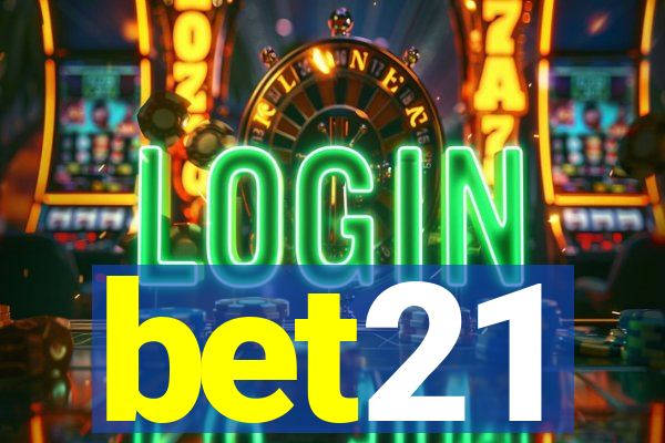 bet21