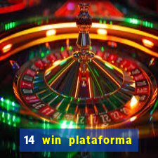 14 win plataforma de jogos