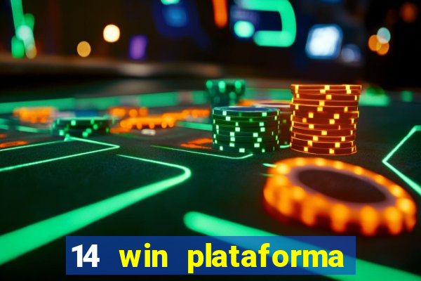 14 win plataforma de jogos