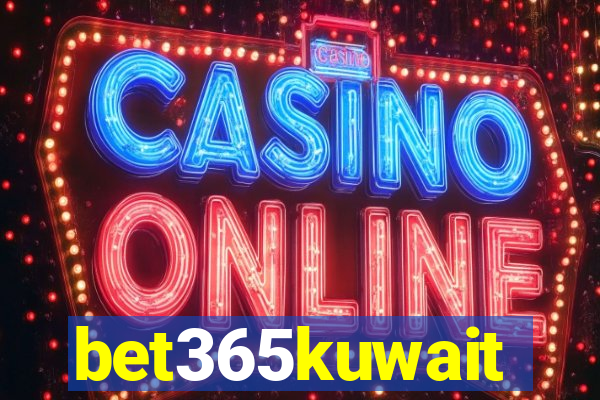 bet365kuwait