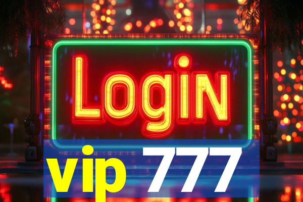 vip 777