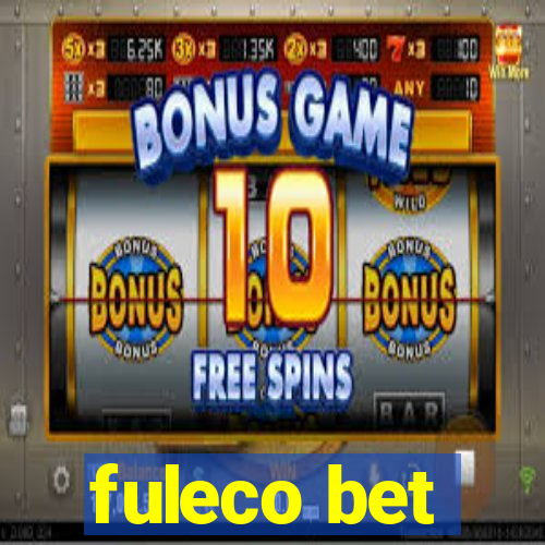 fuleco bet