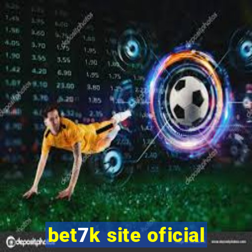 bet7k site oficial