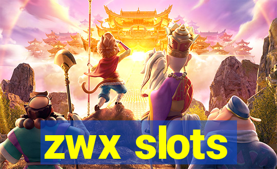 zwx slots