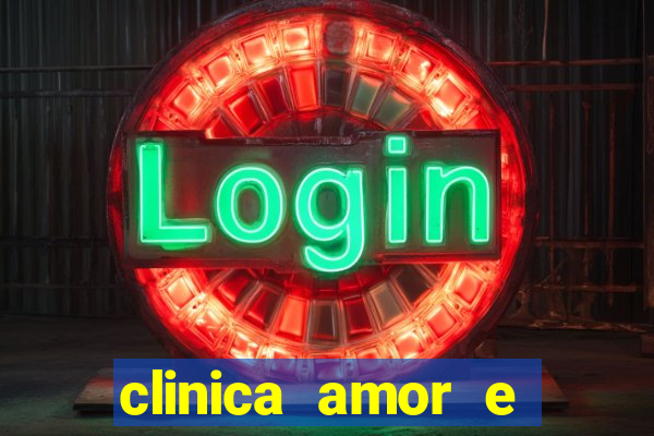 clinica amor e saude pirituba