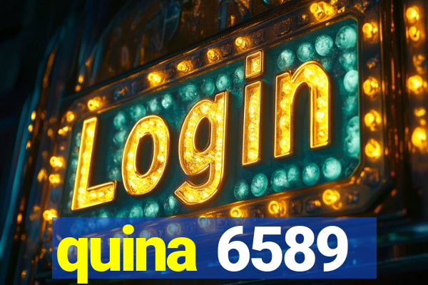 quina 6589