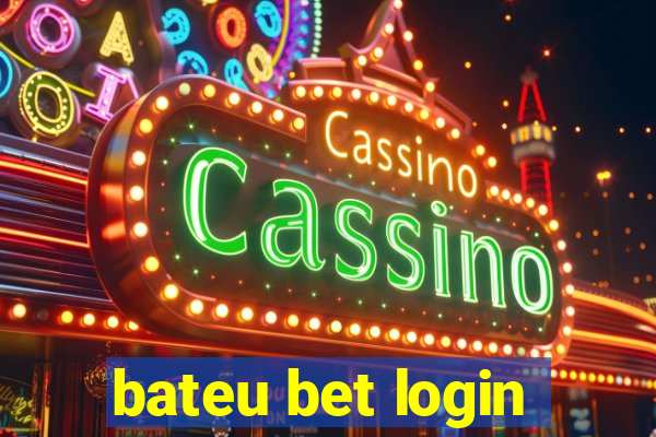 bateu bet login