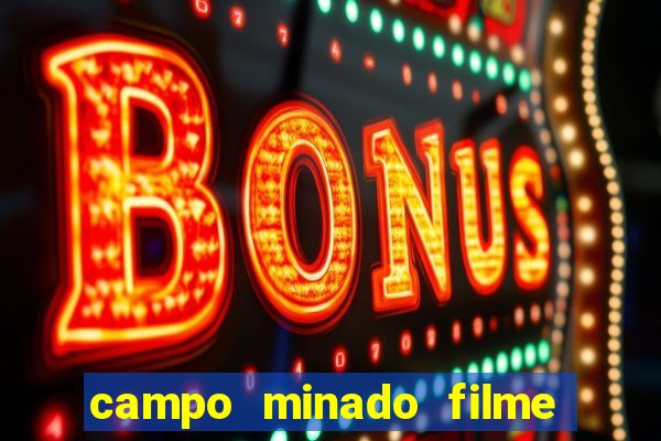 campo minado filme final explicado