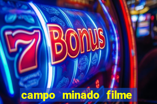 campo minado filme final explicado