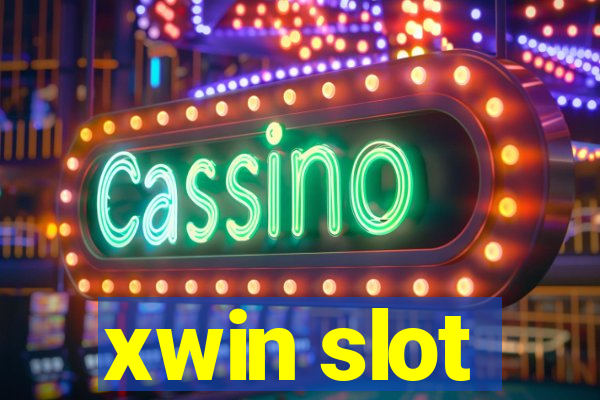 xwin slot