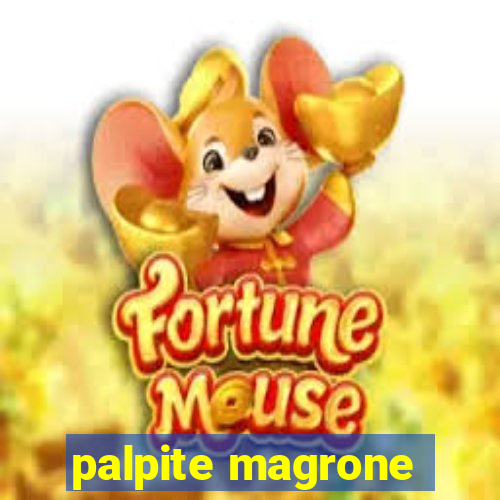 palpite magrone