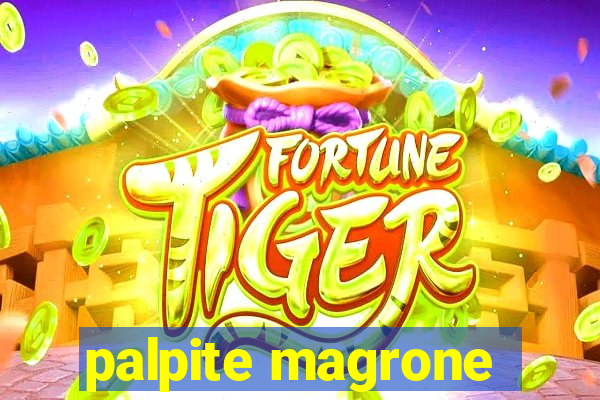 palpite magrone