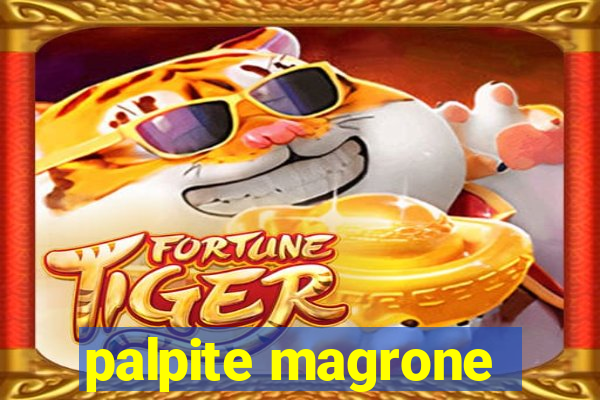 palpite magrone