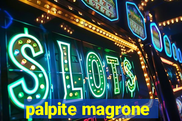 palpite magrone