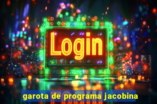 garota de programa jacobina