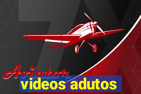 videos adutos