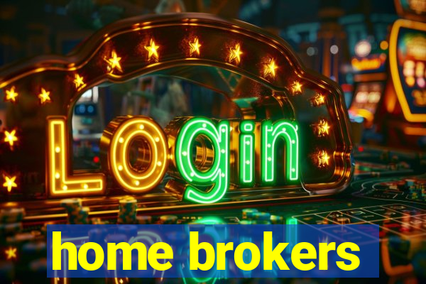 home brokers