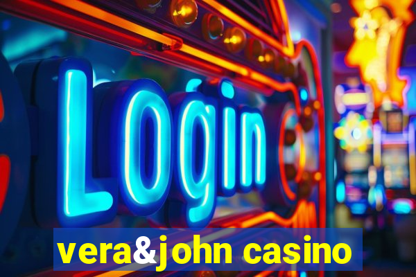 vera&john casino