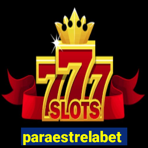 paraestrelabet